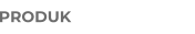 PRODUK